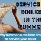 Summer boiler service